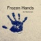 Frozen Hands artwork