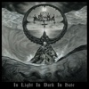 In Light in Dark in Hate