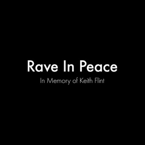 Little Big Rave in Peace (In Memory of Keith Flint)