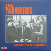 Shapes of Things (2015 Remaster) - The Yardbirds