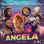 Young D - Angela (feat. Flavour, Yemi Alade, Harmonize, Gyptian & Singuila)