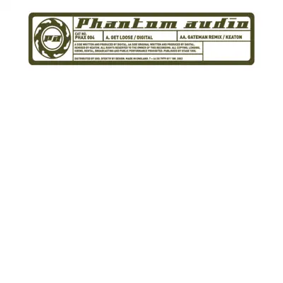 Gateman (Keaton Remix) / Get Loose - Single - Digital