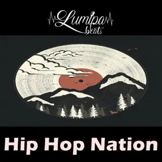 Hip Hop Nation (Instrumental De Rap) by Coffe Lofi, Lumipa Beats & Beats De Rap album reviews, ratings, credits