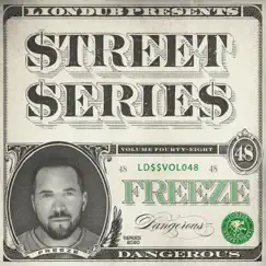 Liondub Street Series, Vol. 48: Dangerous by Freeze album reviews, ratings, credits