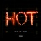 Hot (Remix) [feat. Gunna and Travis Scott] - Young Thug lyrics