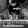 2000 Kilometer - Single