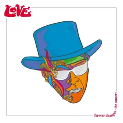 Forever Changes - The Concert (Live) - Arthur Lee