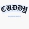 Cuddy - BROADWAY BROWN lyrics