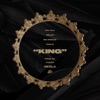 King (feat. BigBreeze & Raw - B) - Single