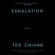Ted Chiang - Exhalation: Stories (Unabridged)