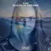 Stream & download Ocean of Dreams - Single