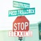 Stop Flexxin'!! - Cookiee Kawaii lyrics