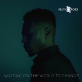 Waiting On the World To Change artwork