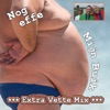 Mijn Buik (Extra Vette Mix) - Single