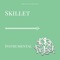 Skillet (Instrumental) artwork