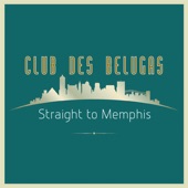 Straight to Memphis (Radio Edit) artwork