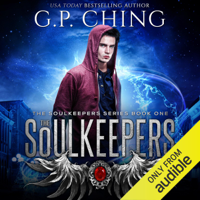 G. P. Ching - The Soulkeepers: The Soulkeepers Series, Book 1 (Unabridged) artwork