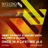 Once in a Lifetime, Pt. II (The Remixes) album lyrics, reviews, download