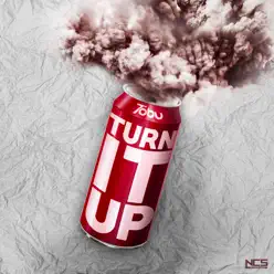 Turn It Up - Single - Tobu Turn It Up - Single - Tobu