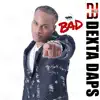 Bad (feat. DJ Nicco) - Single album lyrics, reviews, download