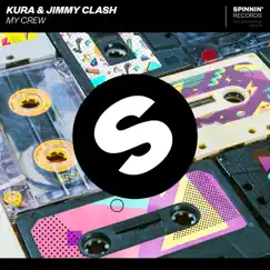 MY Crew - Single by Kura & Jimmy Clash album reviews, ratings, credits