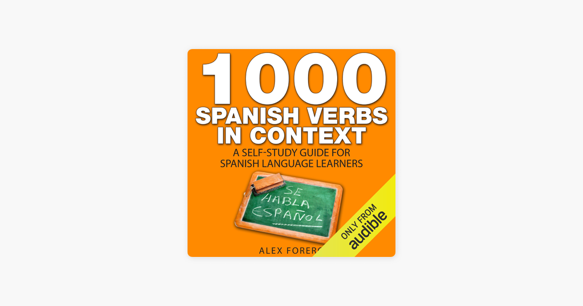 1000-spanish-verbs-in-context-a-self-study-guide-for-spanish-language