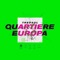 Quartiere Europa - Trepsol lyrics