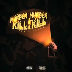 Murder Murder Kill Kill - Single - Gene Kelly Murder Murder Kill Kill - Single - Gene Kelly