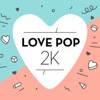 Love Pop 2K, 2019