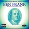 Ben Frank (feat. Gangsta Brikz & TaxxFree) - Yung Gold lyrics