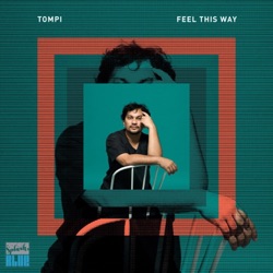 Tompi - Feel This Way