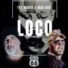 Loco - Single album lyrics, reviews, download
