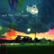 And Then They Came - - jpaws lyrics