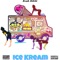 Ice Kream - King Kash lyrics