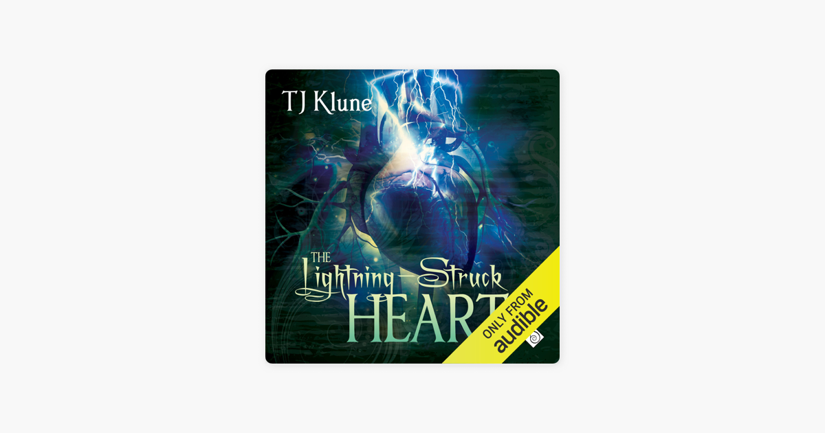 The Lightning-Struck Heart (Unabridged) on Apple Books