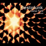 Jestofunk - Stellar Funk