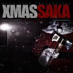 Xmassaka EP - Baba Saad Xmassaka EP - Baba Saad
