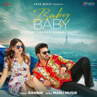 Mankirt Aulakh - Baby Baby (feat. Manj Musik) artwork