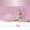 Pink Friday (Edited Version), 2010