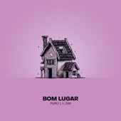 Bom Lugar (feat. ZIM) artwork