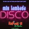 Mix Lambada Disco: How Deep Is Your Love / Dancing Queen / Gimme! Gimme! Gimme! by Explosión De Iquitos iTunes Track 1