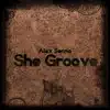 Stream & download She Groove - Single