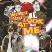 When You Look at Me (feat. Seachains) artwork