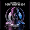 The Rhythm of the Night - Single