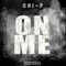 On Me (feat. Paris Beuller) - CHI-P lyrics
