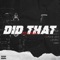 Did That - Rico $haw lyrics