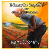 Eduardo Zayas y Su Ez la Banda - Huerta De Soneros