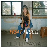 Nilüfer Yanya - H34t Rises