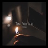 Time Will Heal - Single