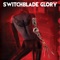 Calling Unforgiven - Switchblade Glory lyrics